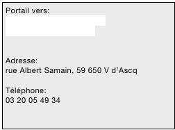 Portail vers:
jeanbruggeman@nordnet.fr
http://aram-nord.asso.fr


Adresse: 
rue Albert Samain, 59 650 V d’Ascq

Téléphone:
03 20 05 49 34


